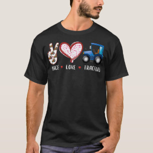 Peace Love Tractors farm farmers gifts for men wom T-Shirt