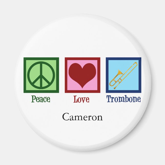 Peace Love Trombone Player Cute Custom Magnet (Front)