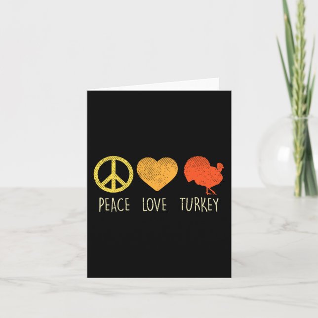 Peace Love Turkey Fun Thanksgiving Day Hippie Hipp Card (Front)