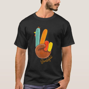 Peace Love Turkey Grateful Turkey Hand Sign Thanks T-Shirt
