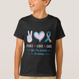 Peace Love Type One Diabetes Awareness Men Women K T-Shirt