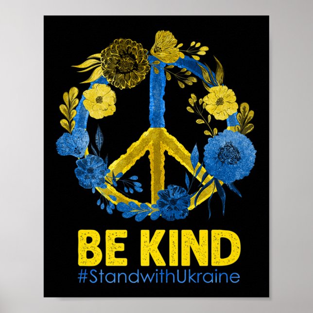 Peace Love Ukraine Be Kind Ukraine Stand With Ukra Poster (Front)