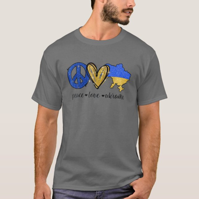 Peace, Love, Ukraine Ukrainian Flag I Stand With U T-Shirt (Front)