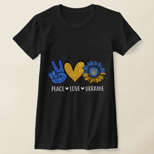 Peace Love Ukraine Ukrainian Flag Peace in Ukraine T-Shirt (Laydown)