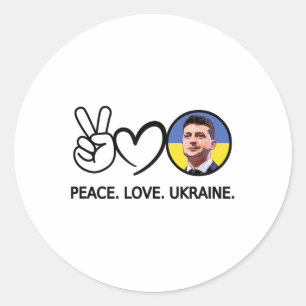 Peace Love Ukraine Volodymyr Zelensky Ukrainians S Classic Round Sticker