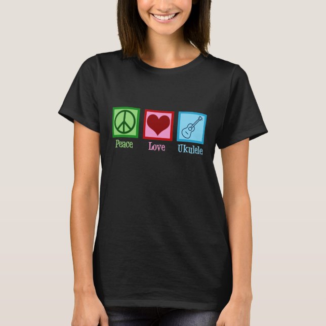 Peace Love Ukulele T-Shirt (Front)