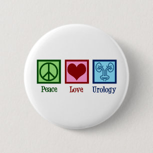 Peace Love Urology 6 Cm Round Badge