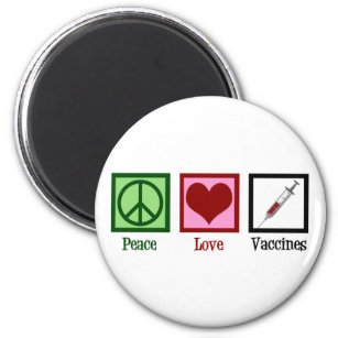 Peace Love Vaccines Magnet