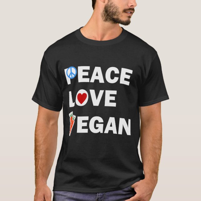 PEACE LOVE VEGAN T-Shirt (Front)