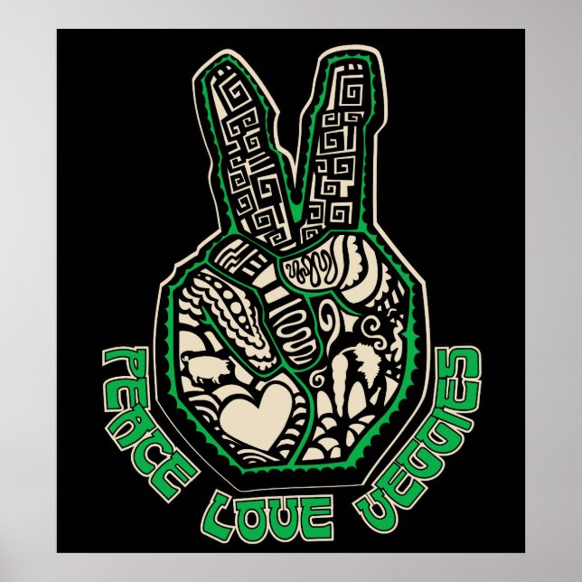 Peace Love Veggies Poster (Front)