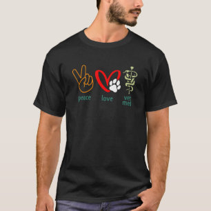 Peace Love Vet Med Proud Veterinarian Vet Tech Gra T-Shirt