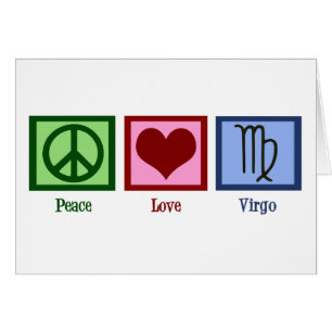 Peace Love Virgo