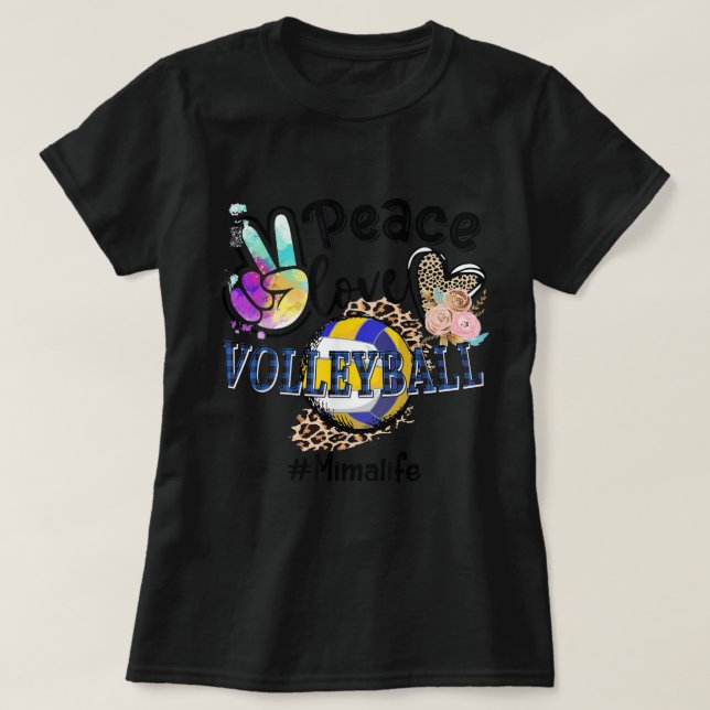 Peace Love Volleyball Mima Life Mum Grandma Leopar T-Shirt (Design Front)