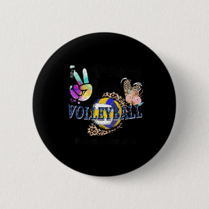 Peace Love Volleyball Modmother Life Mom Grandma L 6 Cm Round Badge