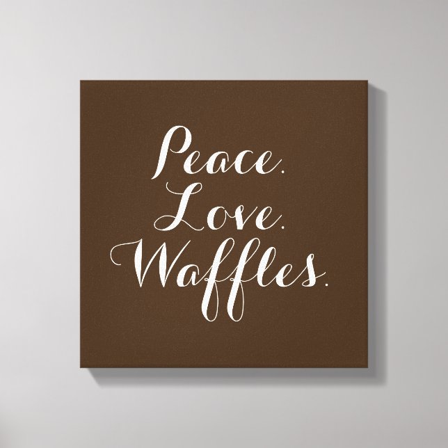 Peace. Love. Waffles. 12"x12" Wall Art. Canvas Print (Front)