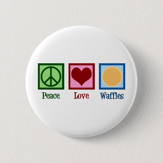 Peace Love Waffles 6 Cm Round Badge (Front)