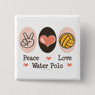Peace Love Water Polo Button