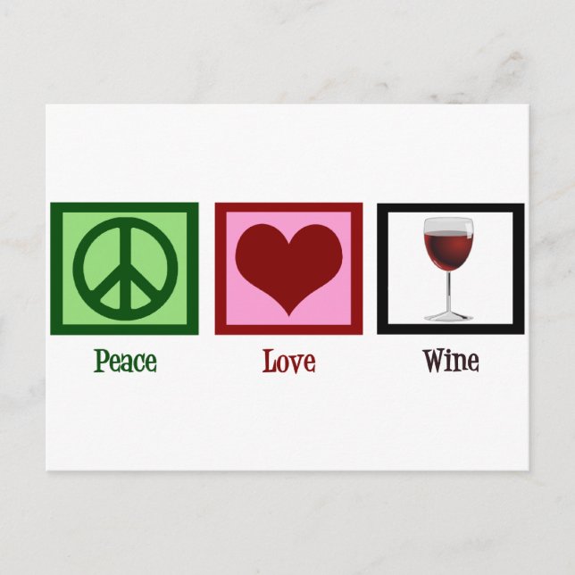Peace Love Wine Postcard (Front)