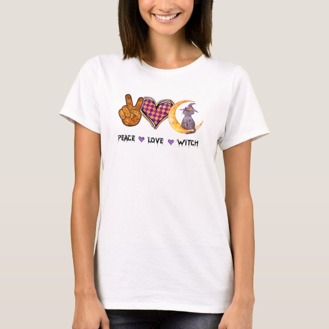 Peace Love Witch – Halloween Design T-Shirt (Front)