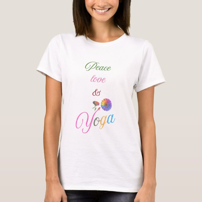 Peace, Love & Yoga – Spirituelles T-Shirt  (Front)