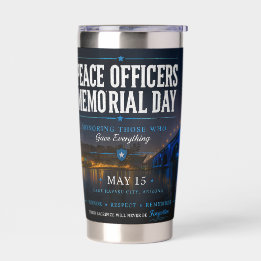 Peace Officers Memorial Day London Bridge Insulated Tumbler