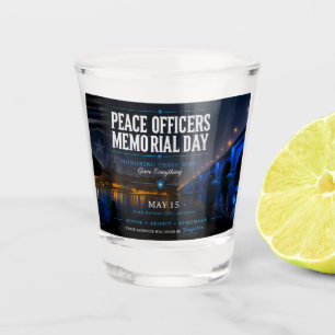 Peace Officers Memorial Day London Bridge Shot Glass