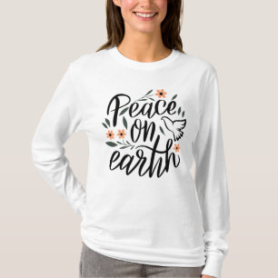 Peace on Earth Floral Design T-Shirt