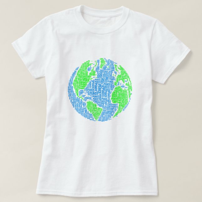 Peace on Earth / Peace / Earth Day / World Peace T-Shirt (Design Front)