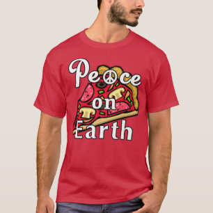 Peace on Earth, Pizza Lover Mozzarella Pepperoni P T-Shirt