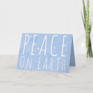 Peace on Earth Quote Snowflakes on Blue Holiday Card