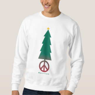 Peace on earth. sweatshirt