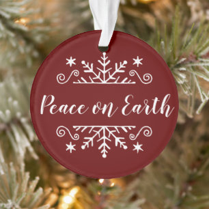 Peace on earth with snowflake ornament
