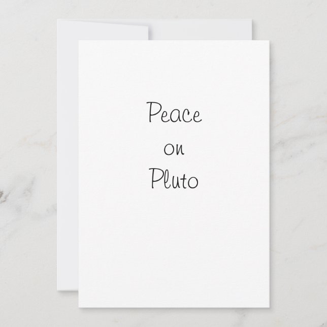 Peace on Pluto Greeting Card (Front)