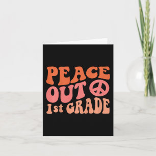 Peace Out 1st Grade Funny Retro 70's Last Day Of 1 Card