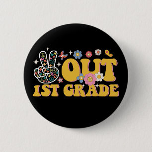 Peace Out 1st Grade Groovy Last Day Of School 6 Cm Round Badge