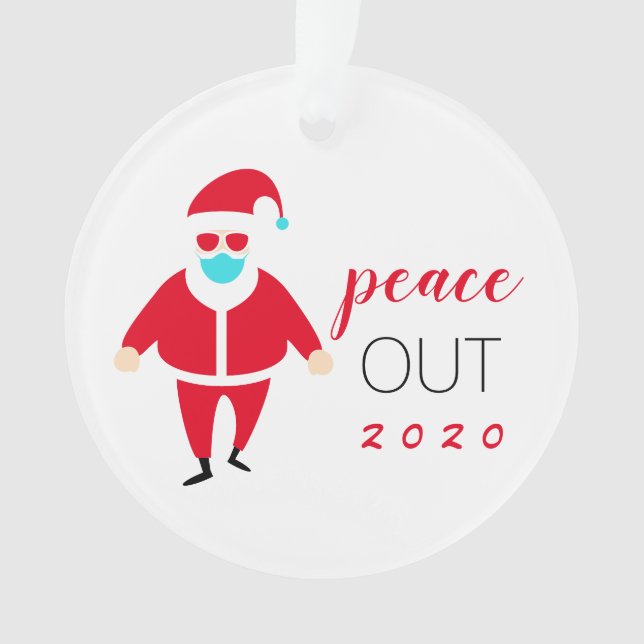 Peace Out 2020 Funny Santa Face Mask Personalised Ornament (Front)