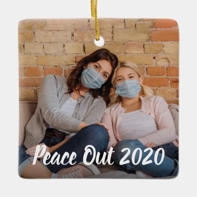 Peace Out 2020 Personalised Photo Christmas Ceramic Ornament (Front)