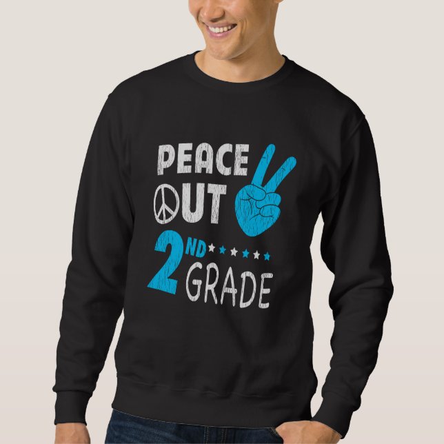 Peace Out 2nd Grade Back To School Student Gift Sweatshirt (Front)
