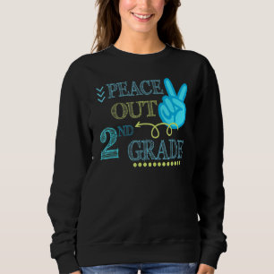 Peace Out 2nd Grade End Of School Year Teacher St Sweatshirt