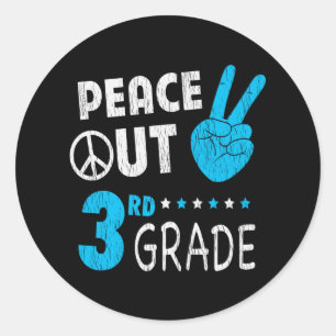 Peace Out 3rd Grade Back To School Student Gift Classic Round Sticker