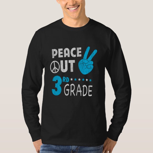 Peace Out 3rd Grade Back To School Student Gift T-Shirt (Front)