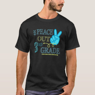 Peace Out 3rd Grade End Of School Year Teacher St T-Shirt