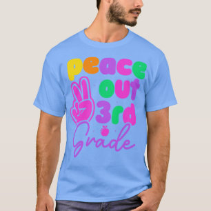 Peace Out 3rd Grade Last Day of School Summer Vaca T-Shirt