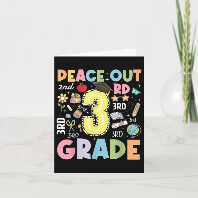 Peace Out 3rd Grade Typography Graduation Last Day Card (Front)