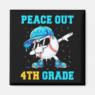 Peace Out 4th Grade Fourth Baseball Graduation Magnet