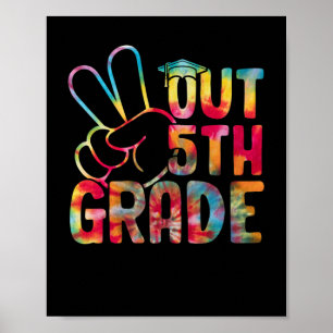 Peace Out 5th Grade Graduation Last Day Of School Poster
