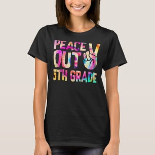 Peace Out 5th Grade Happy Last Day Of School Tie D T-Shirt