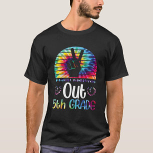 Peace Out 5Th Grade Tie Dye Graduation Class Of 20 T-Shirt