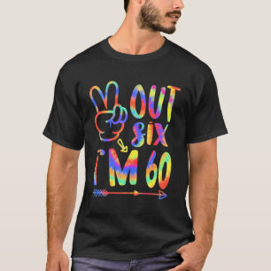 Peace Out 60Th Birthday Tie Dye B-Day 60 Year Old  T-Shirt