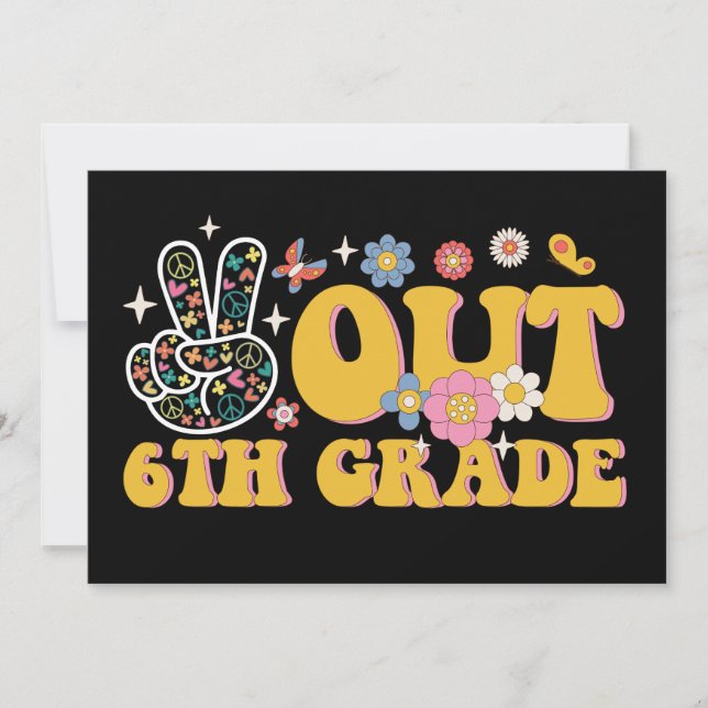 Peace Out 6th Grade Groovy Last Day Of School Invitation (Front)